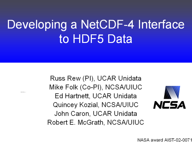 Developing a NetCDF-4 Interface to HDF5 Data