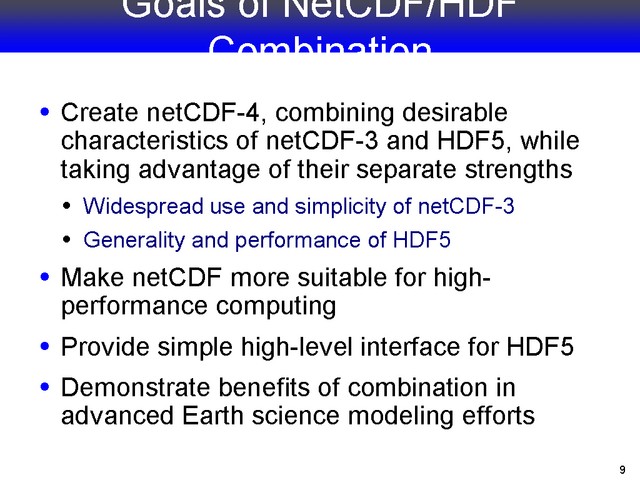 Goals of NetCDF/HDF Combination