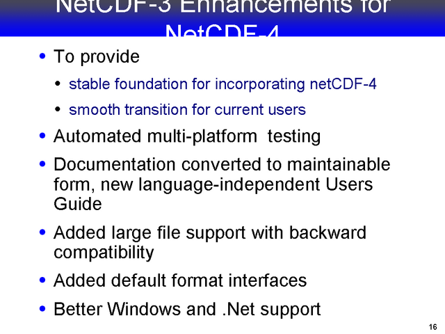 NetCDF-3 Enhancements for NetCDF-4