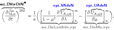 \begin{align*}\begin{split}\overbrace{ \biggl( \DP{\tilde{\zeta}^{m}_{k,n}}{t} \...
...ox{{\cmssbx\textcolor{Gray}{wa\_DivMu\_xya}}} } \biggr), \end{split}\end{align*}