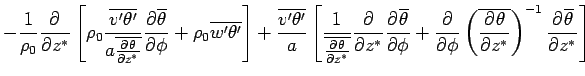 $\displaystyle - \Dinv{\rho_0} \DP{}{z^*}
 \left[ \rho_0 
 \frac{\overline{v'\th...
... \overline{\DP{\theta}{z^*}} \right)^{-1}
 \DP{\overline{\theta}}{z^*}
 \right]$
