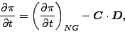 \begin{displaymath}
\DP{\pi}{t} =
\left( \frac{\partial \pi}{\partial t} \right)_{NG}
- \Dvect{C} \cdot \Dvect{D} ,
\end{displaymath}