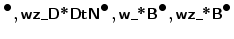 $ ^{\mbox{$\bullet$}} , \mbox{{\cmssbx wz\_D*DtN}}^{\mbox{$\bullet$}} ,
\mbox{{\cmssbx w\_*B}}^{\mbox{$\bullet$}} , \mbox{{\cmssbx wz\_*B}}^{\mbox{$\bullet$}} $