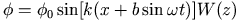 \phi = \phi_0 \sin[k(x+b\sin\omega t)]W(z)