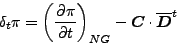 \begin{displaymath}
\delta_{t} \pi =
\left( \DP{\pi}{t} \right)_{NG}
- \Dvect{C} \cdot \overline{ \Dvect{D} }^{t}
\end{displaymath}