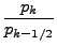 $\displaystyle \frac{p_{k}}{p_{k-1/2}}$