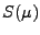 $ S(\mu)$