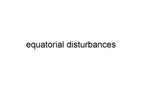  equatorial disturbances